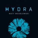 Wat een heerlijk boek: Hydra - Matt Wesolowski