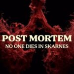 Vanaf 25 augustus op Netflix: Post Mortem: Ingen dør på Skarnes