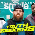 Vanaf 30 oktober op Amazon Prime Video: de Britse comedyserie 'Truth Seekers'