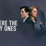 Kijktip op Disney+: de serie 'We were the lucky ones' We were the lucky ones