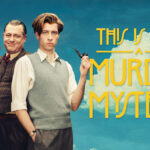 Vanaf 26 oktober op VRT1: de serie 'This is not a murder mystery' this is not a murder mystery