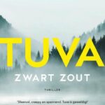 'Tuva-Zwart Zout' van Will Dean -  Wat een heerlijk boek (alleen dat einde ...)